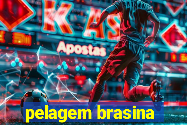 pelagem brasina